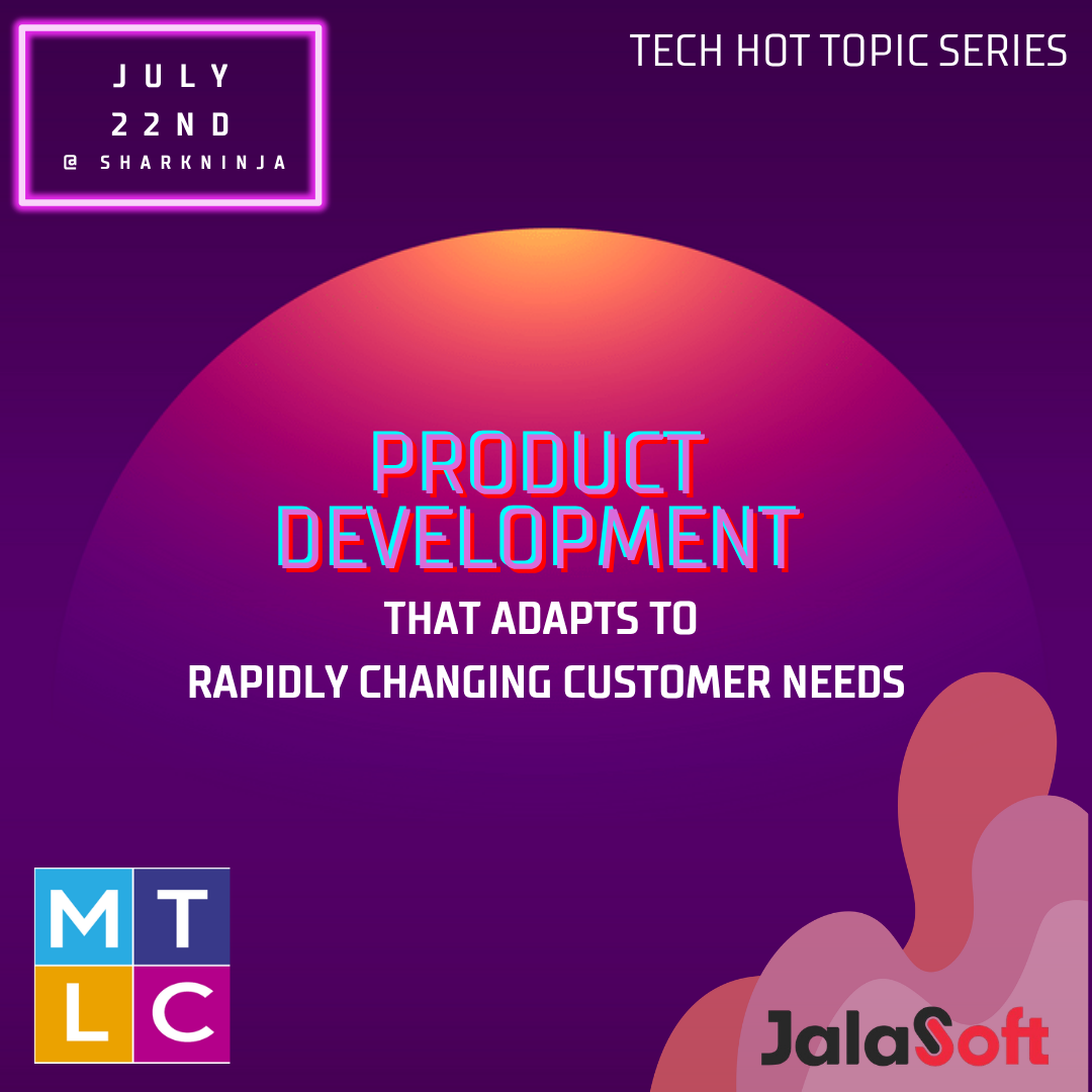 Tema candente en tecnología: Desarrollo de productos que se adapta a las necesidades cambiantes de los clientes