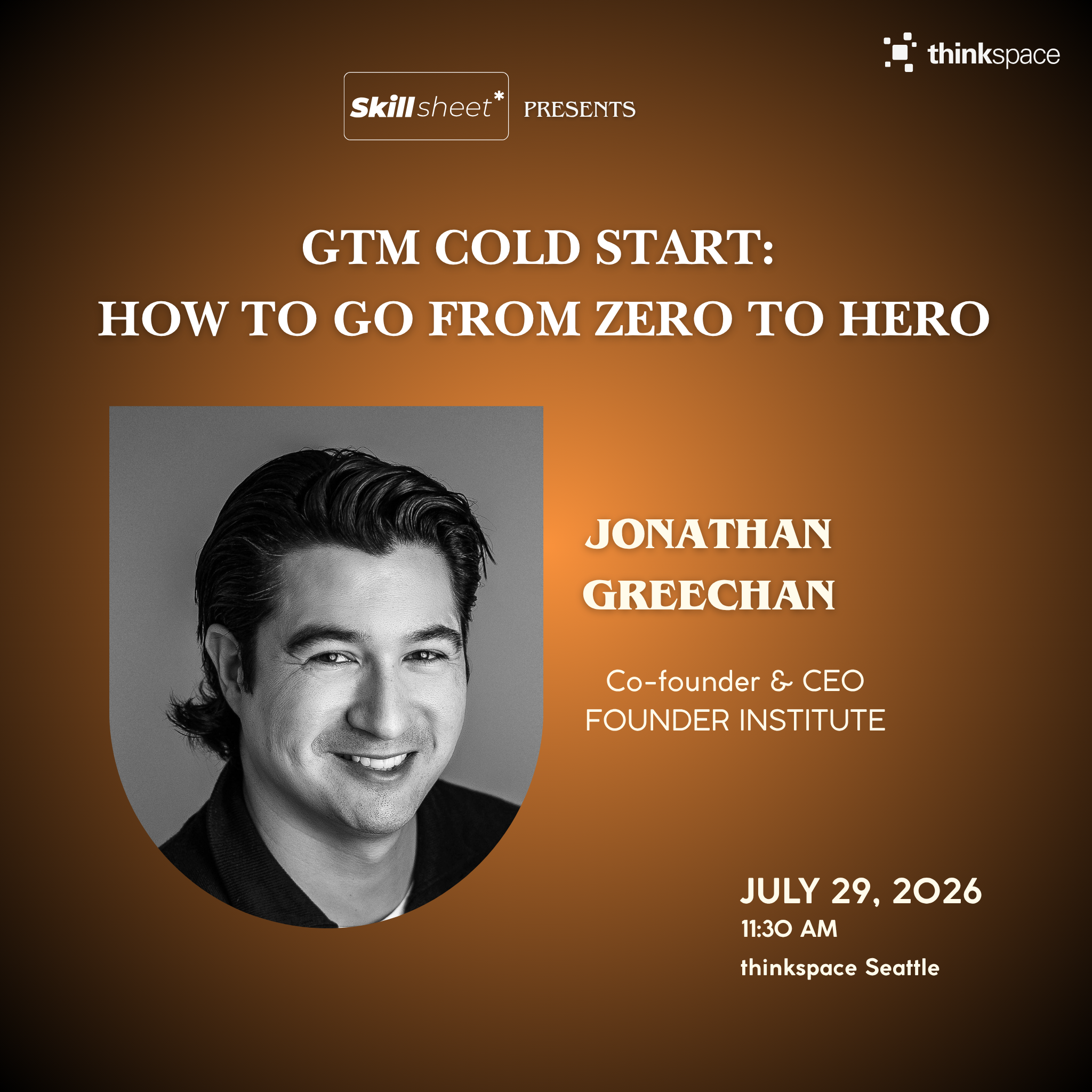 GTM Cold Start : Comment passer de zéro à héros — Jonathan Greechan (CEO, Founder Institute)