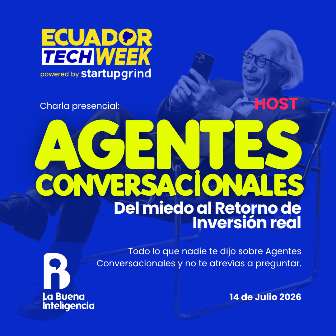 Agentes conversacionales de AI. Del miedo a un retorno de inversión real by La Buena Inteligencia