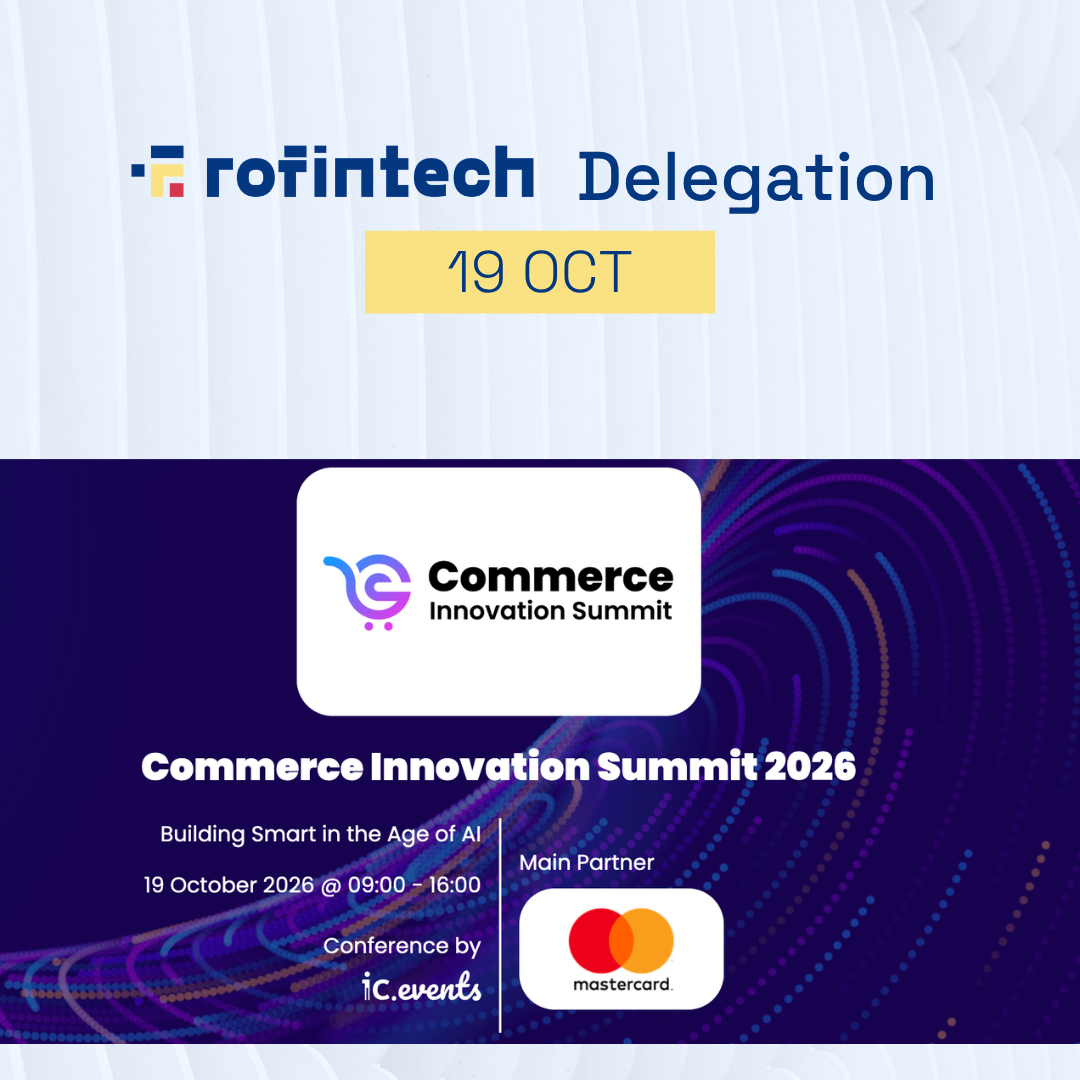 Delegatia RoFintech @ Commerce Innovation Summit 2026 de NETOPIA Payments.