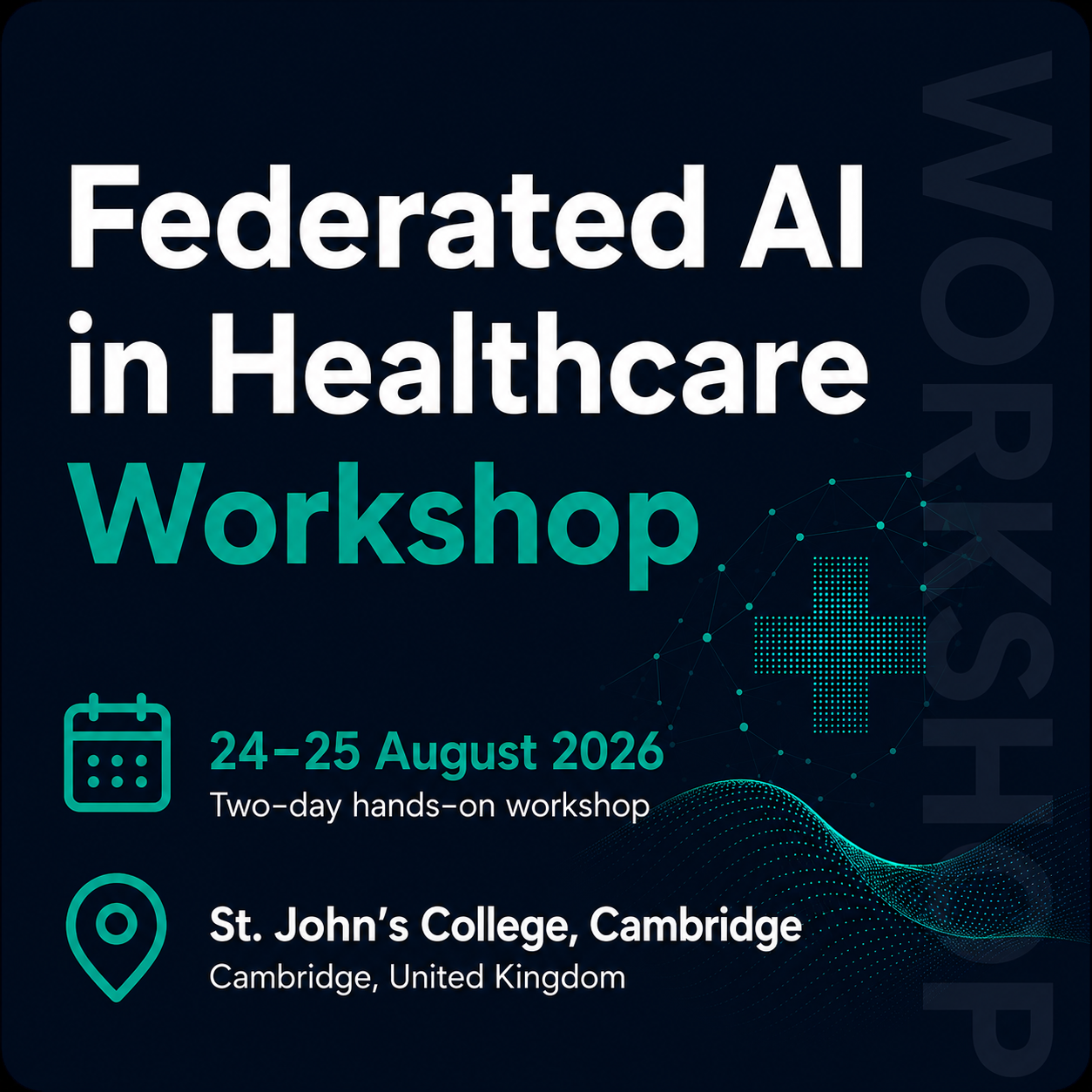 From Zero to Hero: Federated AI in Healthcare Systems Workshop