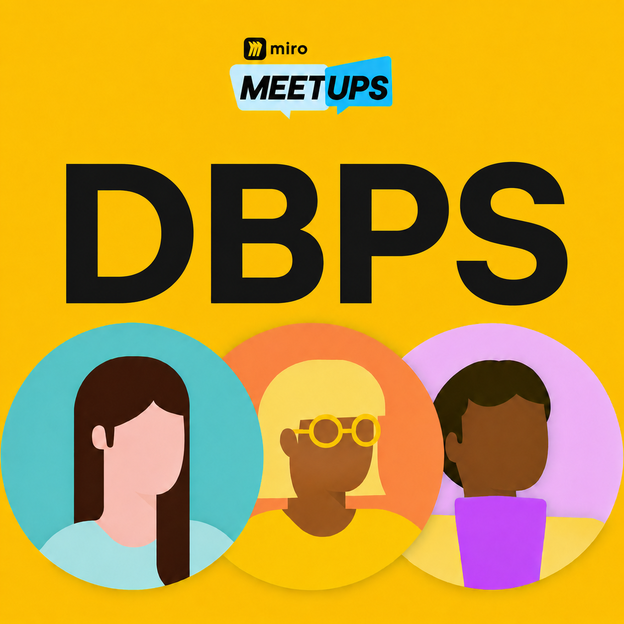 MIRO MEETUP@DBPS