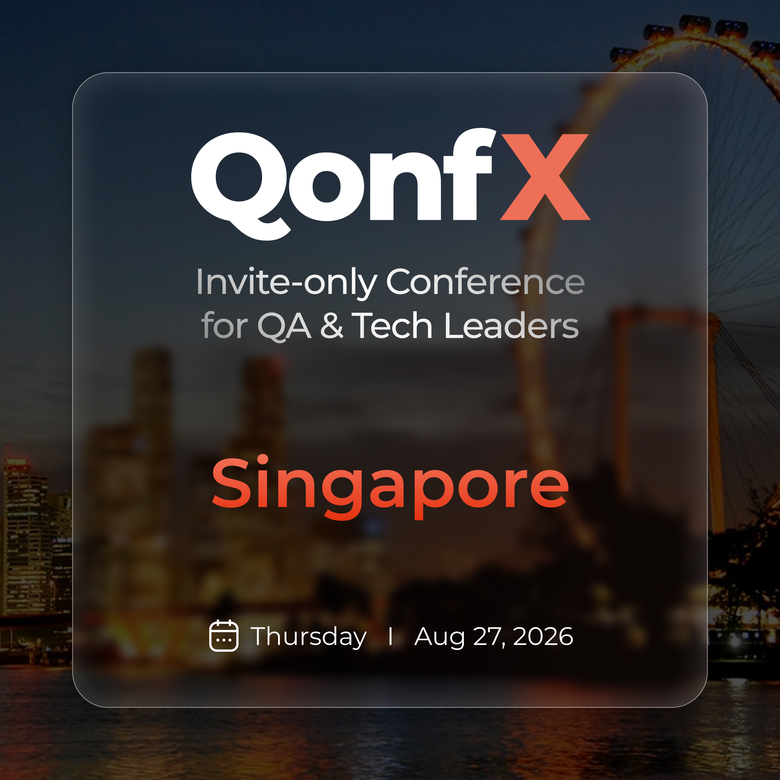 QonfX: Invite-only Conference for QA & Tech Leaders | Singapore