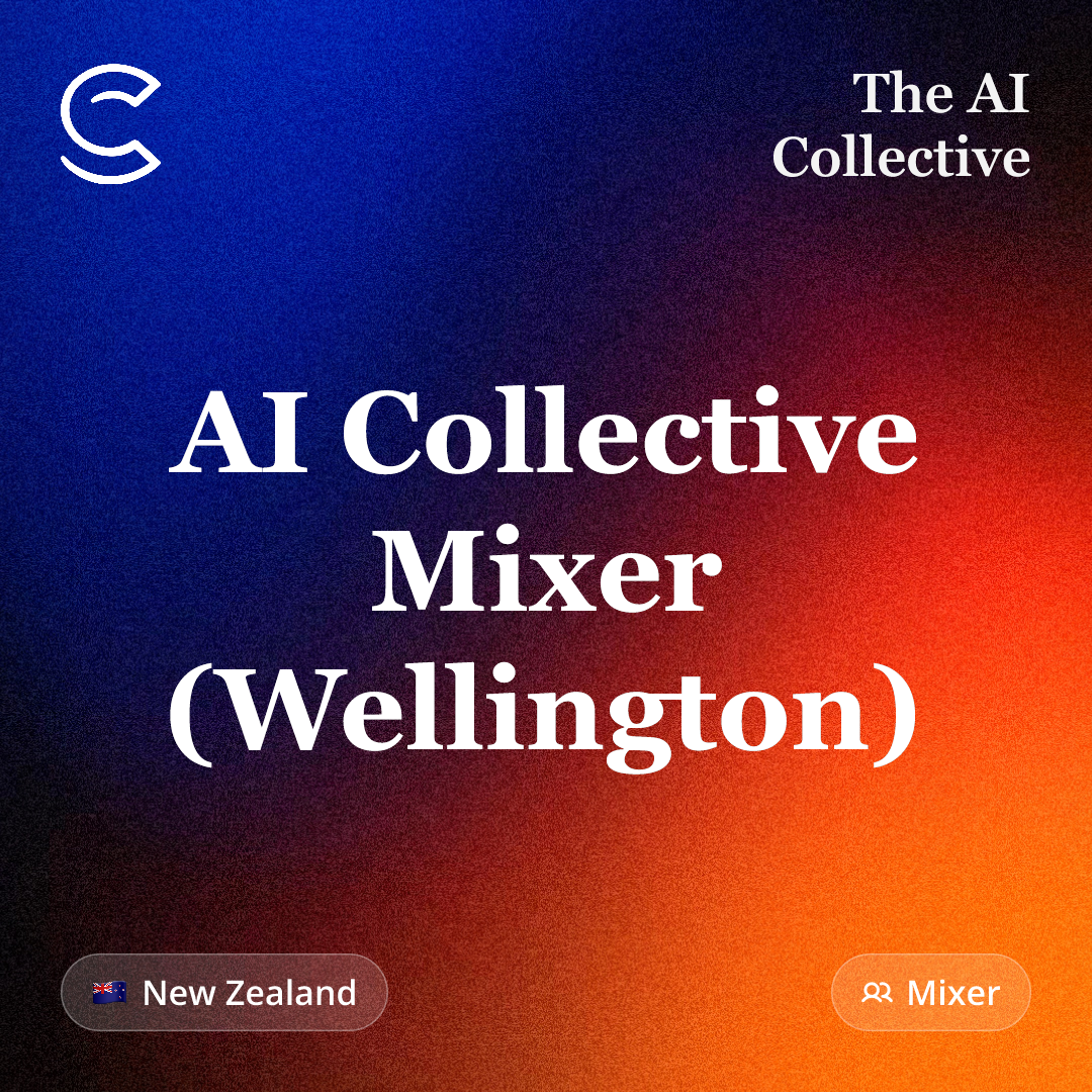Mixer Colectivo de IA (Wellington) (con The AI Collective)